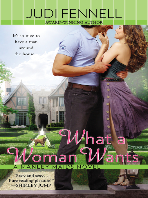 Title details for What a Woman Wants by Judi Fennell - Available